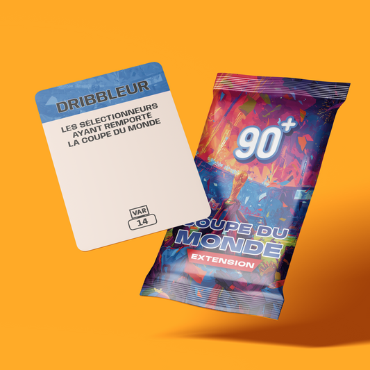 Extension 90+ - Coupe du Monde